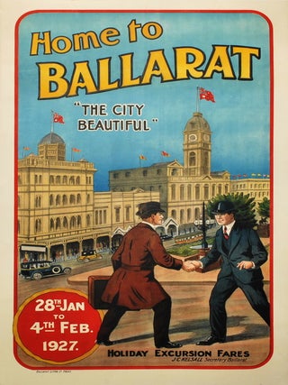 Home To Ballarat. &ldquo;The City Beautiful&rdquo;
