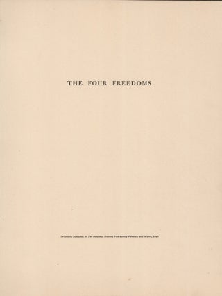 The Four Freedoms [Of Speech, Of Worship, From Want And From Fear]