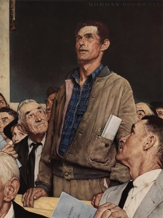 The Four Freedoms [Of Speech, Of Worship, From Want And From Fear]