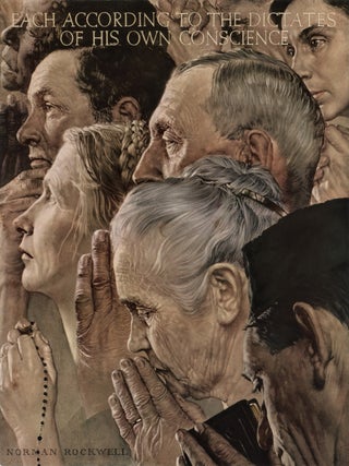 The Four Freedoms [Of Speech, Of Worship, From Want And From Fear]