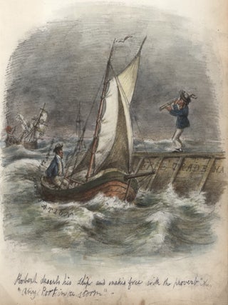 Item #CL165-96 Robert Deserts His Ship And Makes Free With The Proverb &ldquo;Any Port In A...