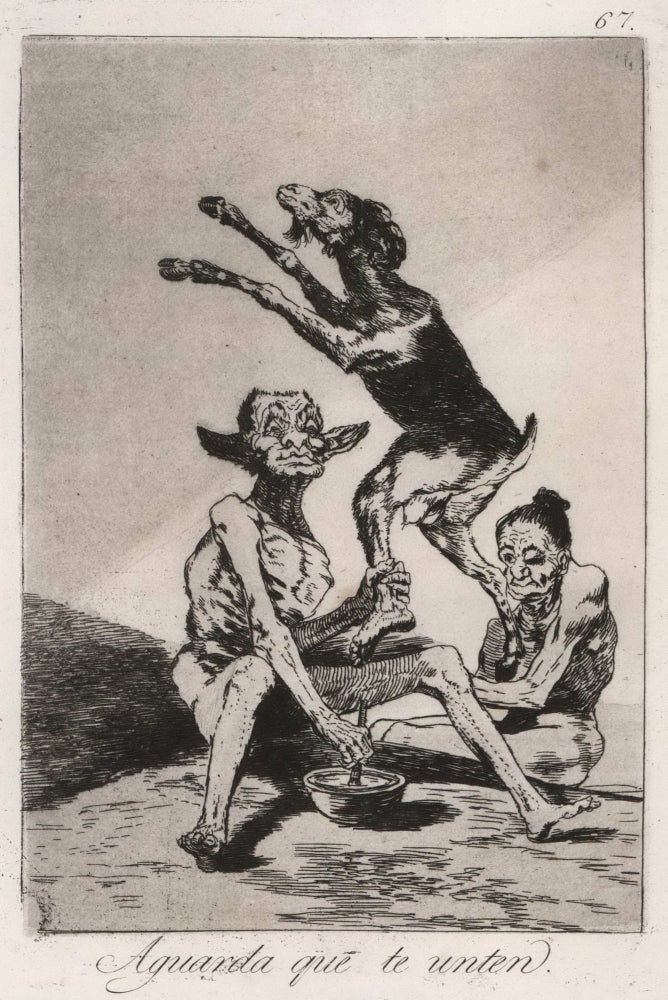 Item #CL168-64 Aguarda Que Te Unten (Wait Till You’ve Been Anointed). Francisco de Goya, Spanish.