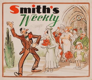 “Smith’s Weekly” (a) “Are You The Pea Soup?” and (b) “Youse Can All Clear Out Now”