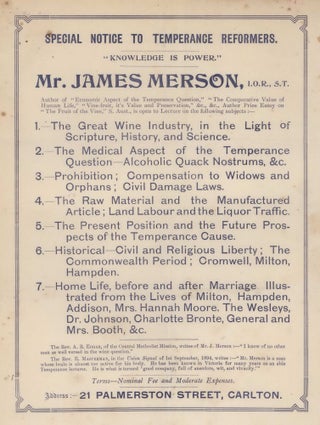Item #CL169-73 Special Notice To Temperance Reformers. “Knowledge Is Power.” Mr James...