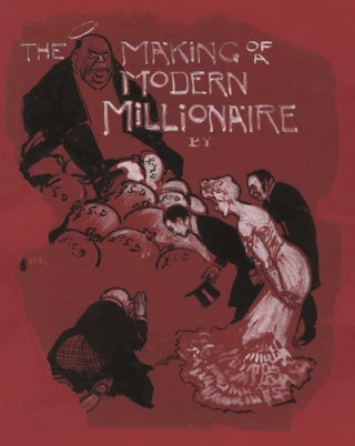 Item #CL169-88 The Making Of A Modern Millionaire, By…. Norman Lindsay, Aust