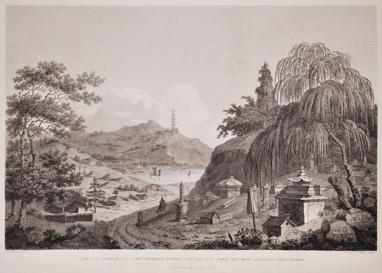 Item #CL173-2 View Of The Tower Of The Thundering Winds On The Borders Of The Lake See Hoo, Taken From The Vale Of Tombs [Lake Xi Hu, Hangzhou, China]. Attrib. William Alexander, Brit.