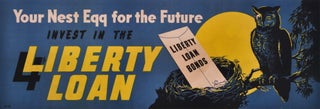 Item #CL177-65 Your Nest Egg For The Future. Invest In The 4th Liberty Loan