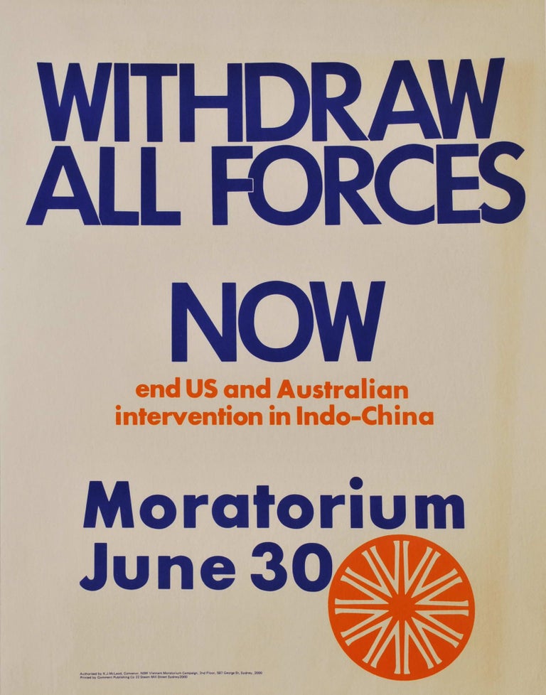 Item #CL179-53 Withdraw All Forces Now. End US And Australian Intervention In Indo-China