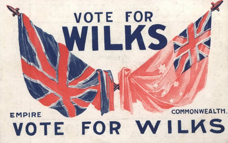 Item #CL179-7 Vote For Wilks [NSW, Australia]
