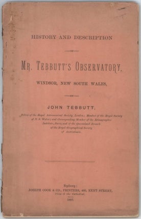 Item #CL181-80 History And Description Of Mr Tebbutt’s Observatory, Windsor, New South...
