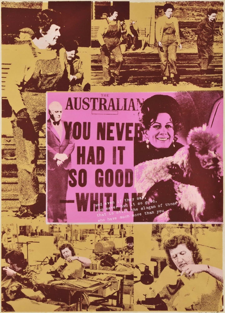 Item #CL182-147 “You Never Had It So Good” – Whitlam [“The Australian” Headline]. Mandy Martin, Australian b.1952.