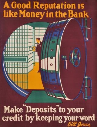 Item #CL182-19 A Good Reputation Is Like Money In The Bank. Make “Deposits” To Your...