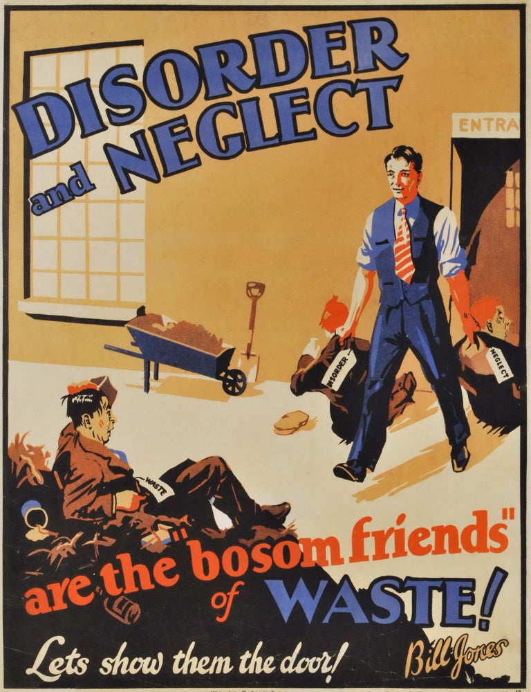 Item #CL182-22 Disorder And Neglect Are The “Bosom Friends” Of Waste! Let’s Show Them The Door!