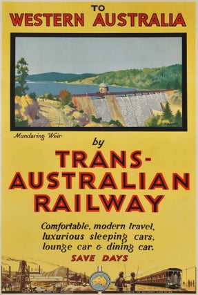 Item #CL182-94 To Western Australia By Trans-Australian Railway. Percy Trompf, Australian