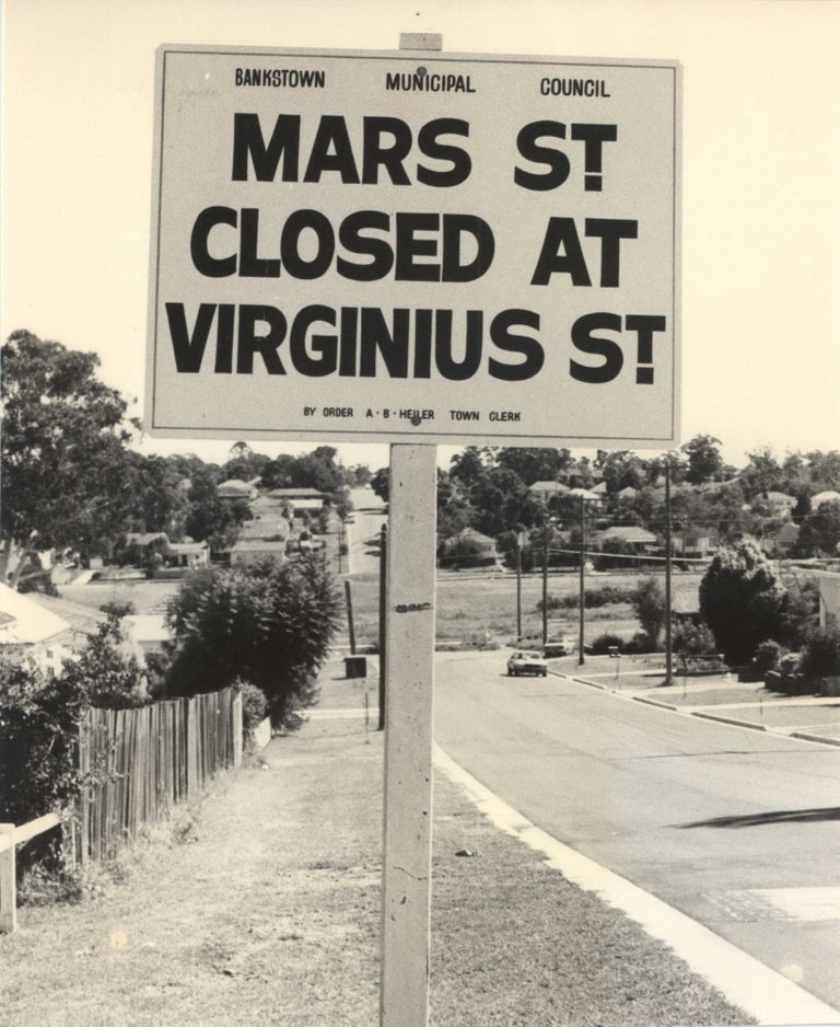 Item #CL185-82 [Mars St Closed At Virginius St, Bankstown Municipal Council, NSW]. Kerry Dundas, Aust.