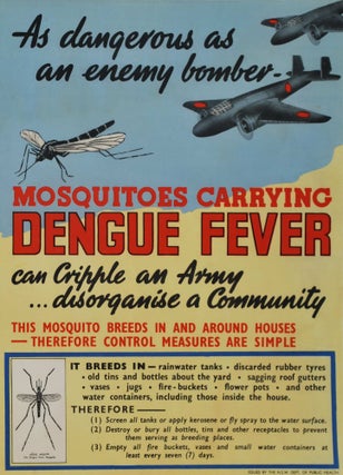 Item #CL193-36 Mosquitos Carrying Dengue Fever. As Dangerous As An Enemy Bomber