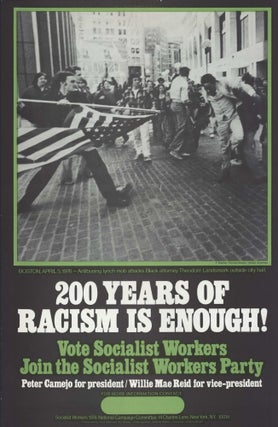 Item #CL193-78 200 Years Of Racism Is Enough! Vote Socialist Workers