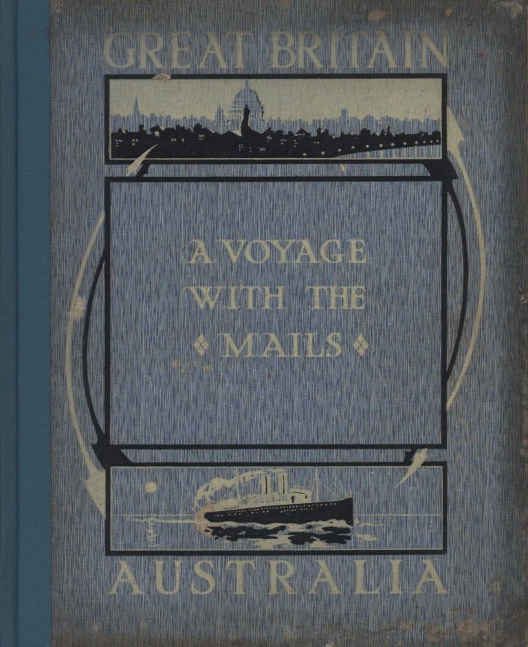 Item #CL194-164 Prime Minister Billy Hughes [Autograph] In “A Voyage With The Mails Between Brisbane & London, Australia & Great Britain. A Memento By An Amateur Photographer”