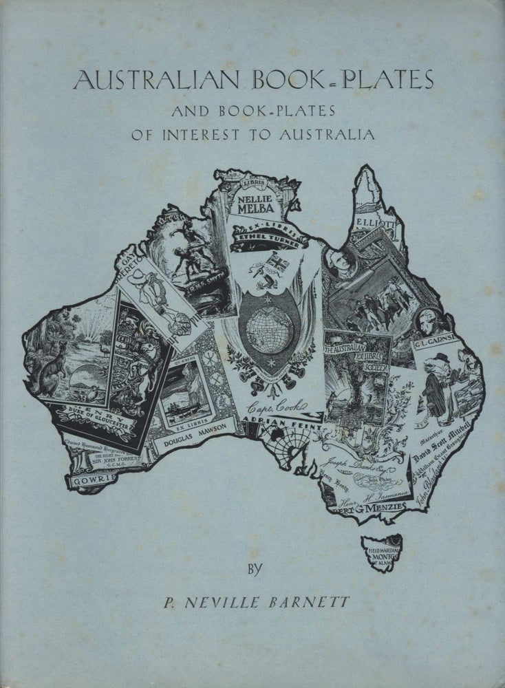 Item #CL194-171 Australian Book-Plates And Book-Plates Of Interest To Australia. P. Neville Barnett, Aust.