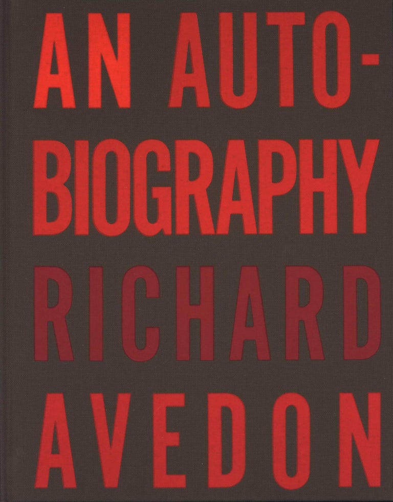 Item #CL194-175 An Autobiography. Richard Avedon, Amer.