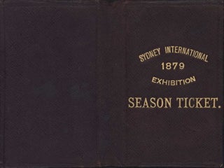 Item #CL194-49 Sydney International Exhibition Season Ticket [For Andrew Houison