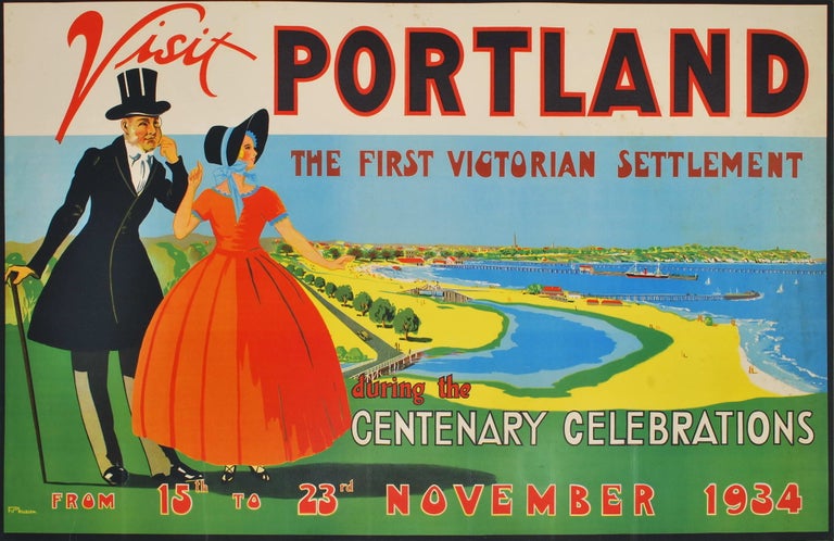 Item #CL197-27 Visit Portland During The Centenary Celebrations [Victoria]