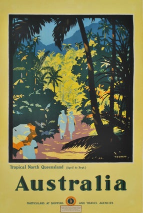 Item #CL197-30 Tropical North Queensland, Australia. Percy Trompf, 1902–1964 Aust