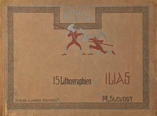 Item #CL198-53 Achill: 15 Lithographien Zur Ilias [Achilles, Iliad]. Max Slevogt,...