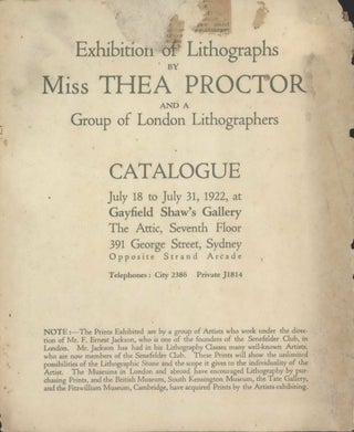 Item #CL198-86 Exhibition Of Lithographs By Miss Thea Proctor And A Group Of London...