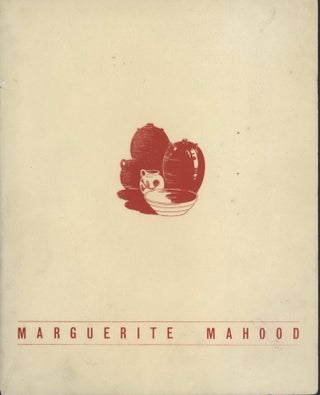 Marguerite Mahood Exhibition Catalogue And Related Ephemera