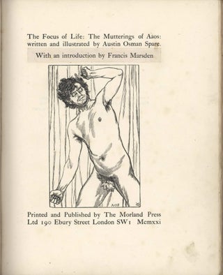 Item #CL199-139 The Focus Of Life: The Mutterings Of Aaos [Book]. Austin Osman Spare,...