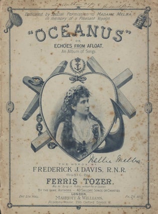 Item #CL199-47 “Oceanus” Or Echoes From Afloat. An Album Of Songs [Nellie Melba Portrait