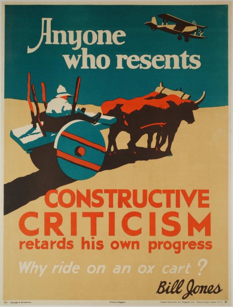 Item #CL200-10 Bill Jones [Says] “Why Ride On An Ox Cart? Anyone Who Resents Constructive Criticism Retards His Own Progress”
