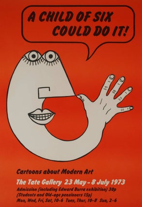 Item #CL200-101 A Child Of Six Could Do It! Cartoons About Modern Art. The Tate Gallery....