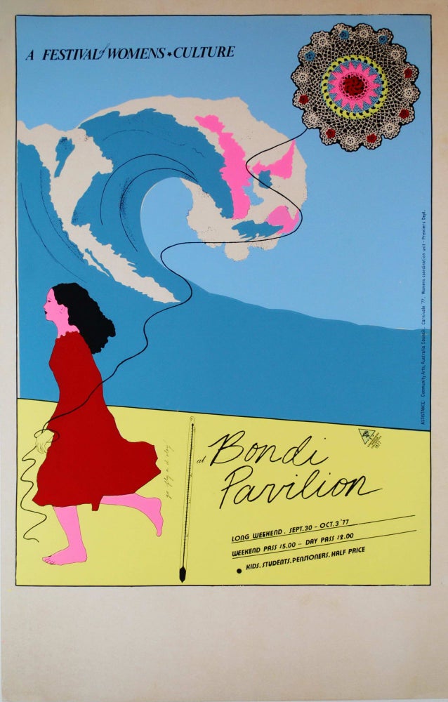 Item #CL200-109 A Festival Of Women’s Culture At Bondi Pavilion [Feminism]. Marie McMahon, b.1953 Aust.