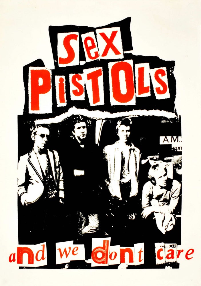 Item #CL200-120 Sex Pistols. “And We Don’t Care” [Band]