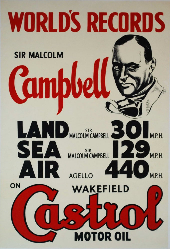 Item #CL200-26 Sir Malcolm Campbell. World’s Records On Wakefield Castrol Motor Oil