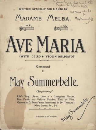 Item #CL201-25 “Ave Maria” Written Specially For And Sung By Madame Melba” and...