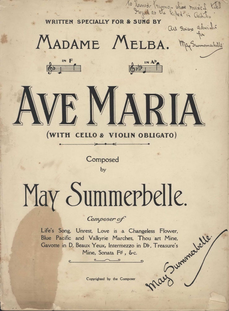 Item #CL201-25 “Ave Maria” Written Specially For And Sung By Madame Melba” and “Gavotte In D: Swords & Roses Dance”. May Summerbelle, 1867–1948 Aust.