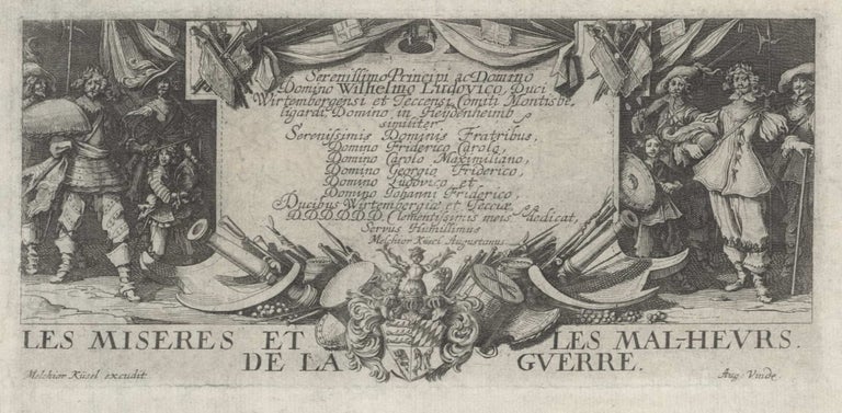 Item #CL202-1 Les Miseres Et Les Malheurs De La Guerre [The Miseries And The Misfortunes Of War]. After Jacques Callot, c1592–1635 French.