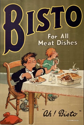 Item #CL207-15 Bisto, For all Meat Dishes, Ah! Bisto. Will Owen, 1896–1957 Brit