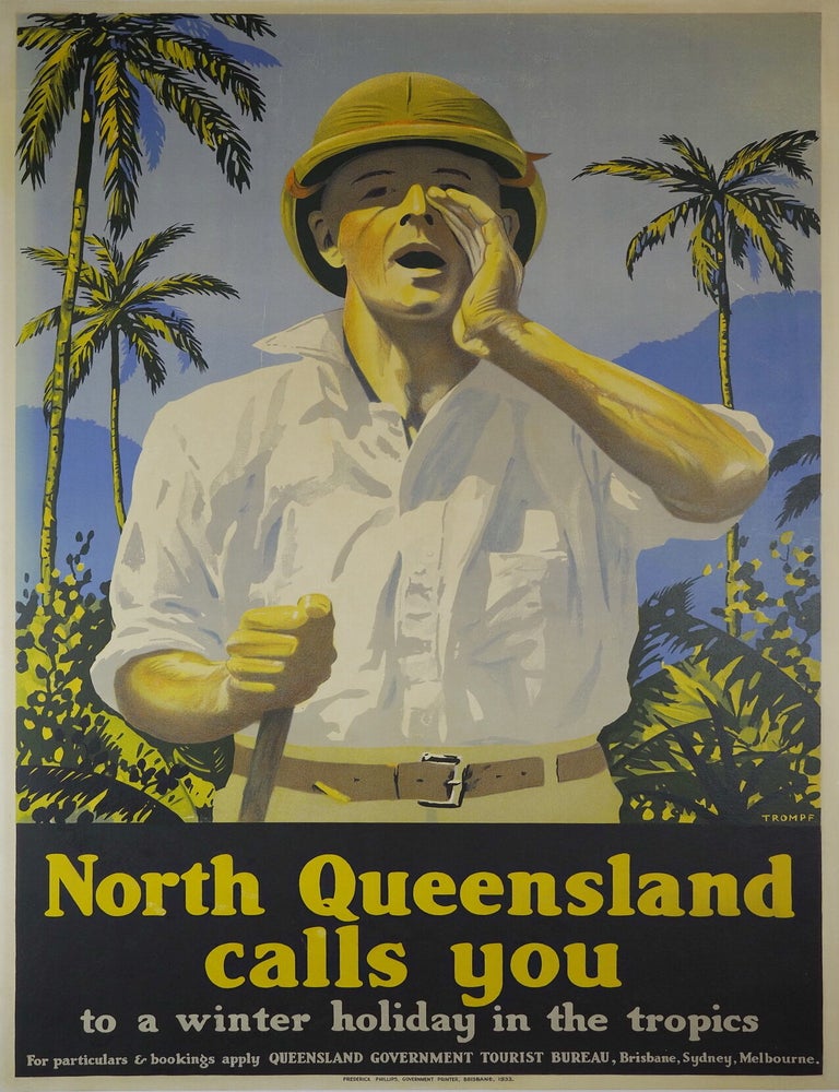 Item #CL210-42 North Queensland Calls You. Percy Trompf, Aust.