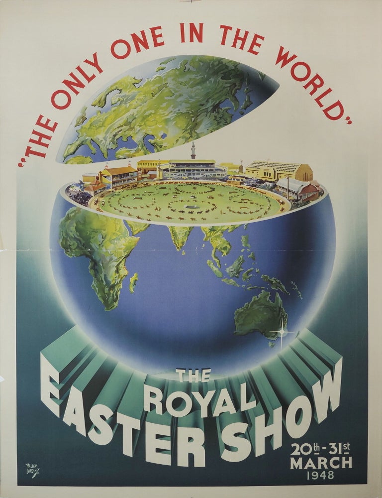 Item #CL210-85 The Royal Easter Show. &ldquo;The Only One In The World&rdquo;. Walter Jardine, Aust.