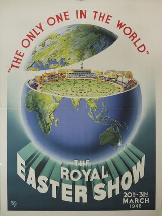 Item #CL210-85 The Royal Easter Show. &ldquo;The Only One In The World&rdquo;. Walter Jardine, Aust