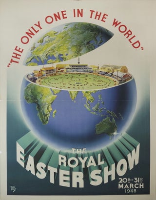 Item #CL210-85 The Royal Easter Show. “The Only One In The World”. Walter Jardine, Aust