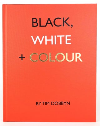 Item #CL502-01 Black White and Colour - Format 1. Tim Dobbyn